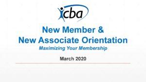 Maximizing Your ICBA Membership - Spring 2020