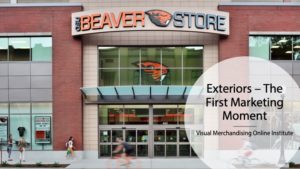 Visual Merchandising Online Institute Session 1: Exteriors - The First Marketing Moment